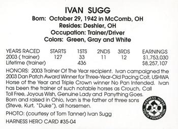 2004 Harness Heroes #35-04 Ivan Sugg Back